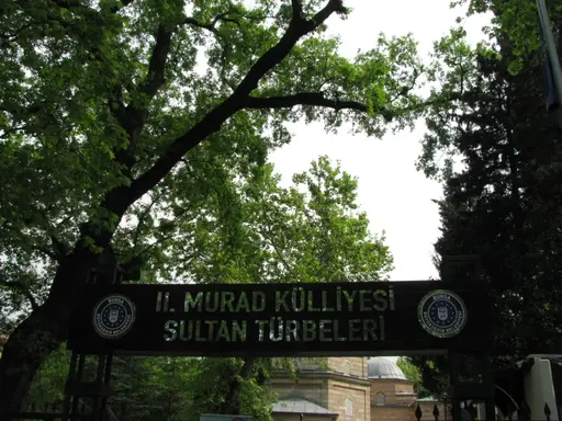 II. Murad Külliyesi Sultan Türbeleri